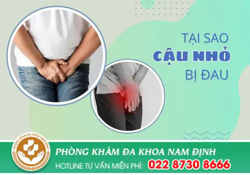 Tại Sao Cậu Nhỏ Bị Đau - Cách Khắc Phục Hiệu Quả