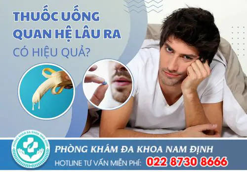Có thuốc uống quan hệ lâu ra không?