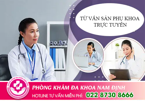 Tư vấn sản phụ khoa an toàn uy tín
